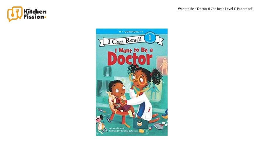 I Want to Be a Doctor (I Can Read Level 1) Paperback 
