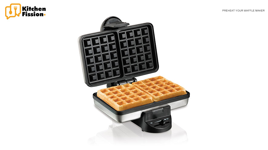 Preheat Your Waffle Maker