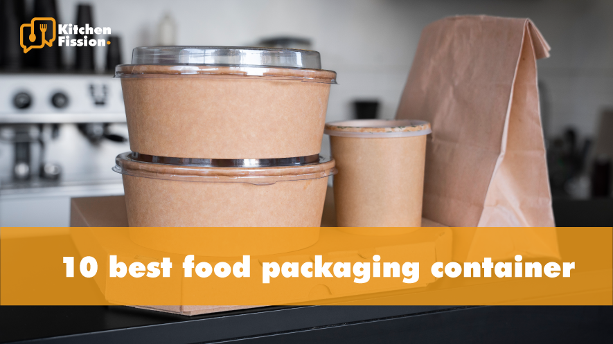 10 best food packaging container