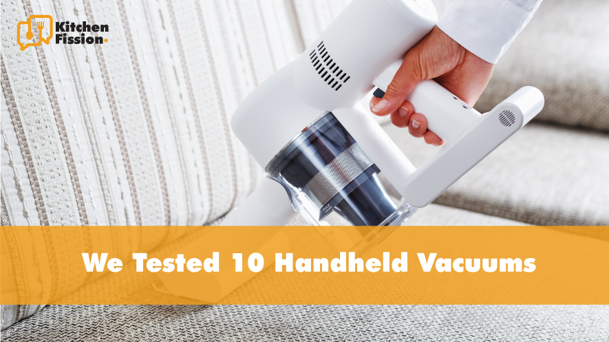 We Tested 10 Handheld Vacuums