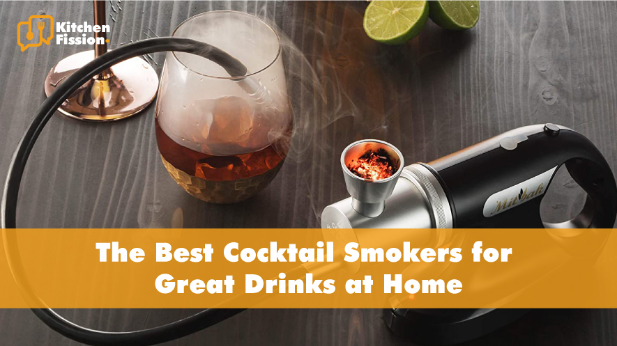 The Best Cocktail Smokers for Great Drinks at Home