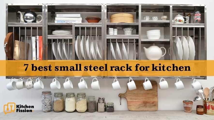 7 best small steel rack for kitchen